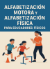 Capa para Alfabetizacion motora y alfabetizacion fisica para educadores fisicos 
