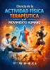 Cover for Ciencia de la actividad física terapéutica y el movimiento humano 