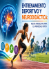 Cover for Entrenamiento deportivo y neurodidáctica: nuevas perspectivas para el aprendizaje motor 